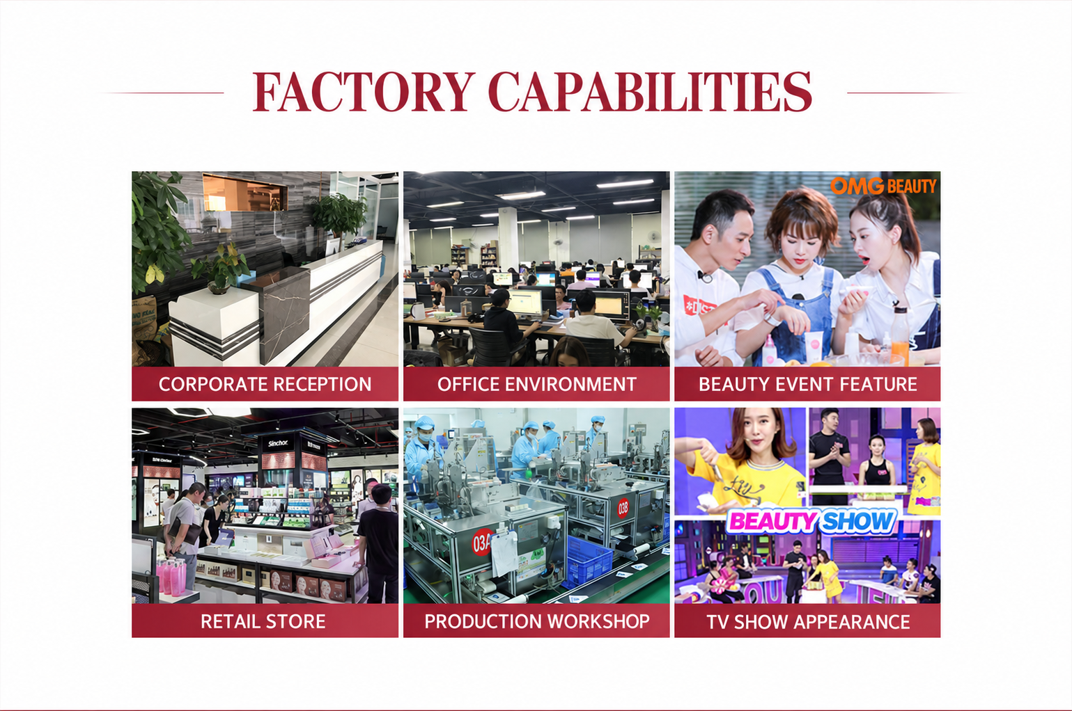 Factory capabilities: reception, office, event, retail store, production workshop and television appearance